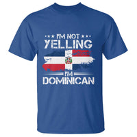 Funny I'm Not Yelling I Am Just Dominican T Shirt Vintage DR Flag - Wonder Print Shop
