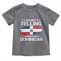 Funny I'm Not Yelling I Am Just Dominican Toddler T Shirt Vintage DR Flag - Wonder Print Shop