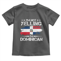 Funny I'm Not Yelling I Am Just Dominican Toddler T Shirt Vintage DR Flag - Wonder Print Shop