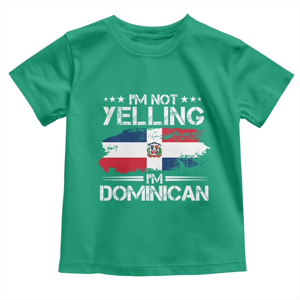 Funny I'm Not Yelling I Am Just Dominican Toddler T Shirt Vintage DR Flag - Wonder Print Shop