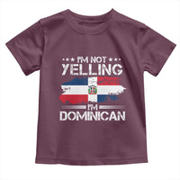Funny I'm Not Yelling I Am Just Dominican Toddler T Shirt Vintage DR Flag - Wonder Print Shop
