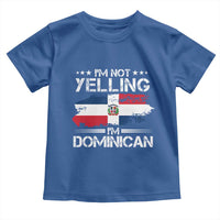 Funny I'm Not Yelling I Am Just Dominican Toddler T Shirt Vintage DR Flag - Wonder Print Shop