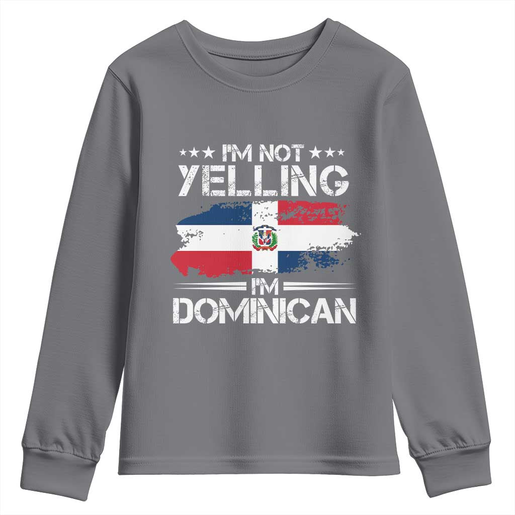 Funny I'm Not Yelling I Am Just Dominican Youth Sweatshirt Vintage DR Flag - Wonder Print Shop
