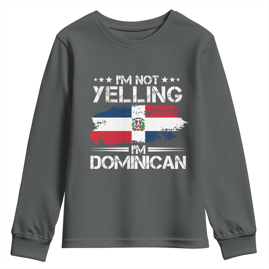Funny I'm Not Yelling I Am Just Dominican Youth Sweatshirt Vintage DR Flag - Wonder Print Shop
