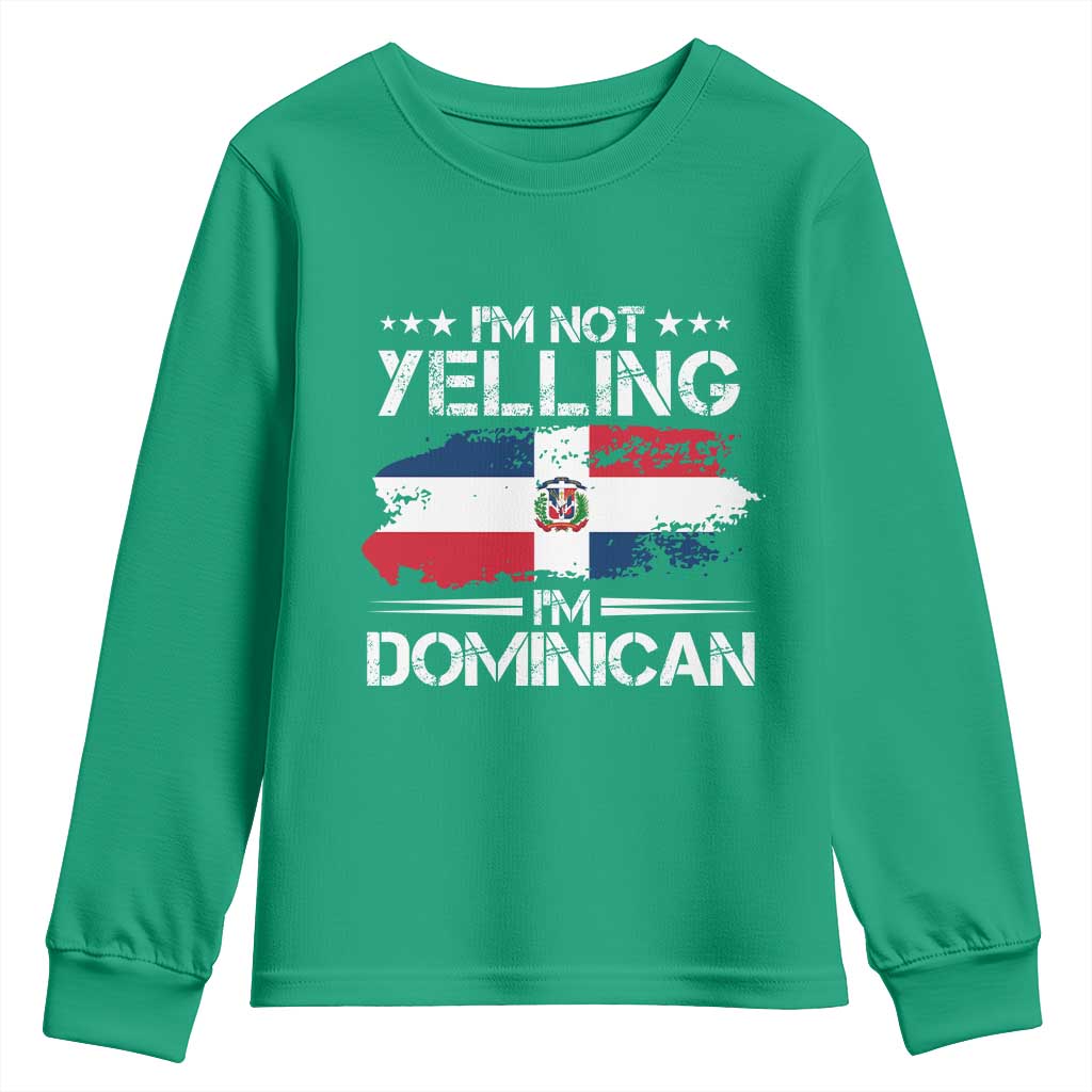 Funny I'm Not Yelling I Am Just Dominican Youth Sweatshirt Vintage DR Flag - Wonder Print Shop