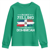 Funny I'm Not Yelling I Am Just Dominican Youth Sweatshirt Vintage DR Flag - Wonder Print Shop