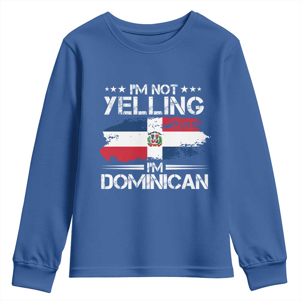 Funny I'm Not Yelling I Am Just Dominican Youth Sweatshirt Vintage DR Flag - Wonder Print Shop