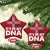 It's in My DNA Dominican Flag Christmas Ornament - Wonder Print Shop