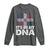 It's in My DNA Dominican Flag Long Sleeve Shirt - Wonder Print Shop