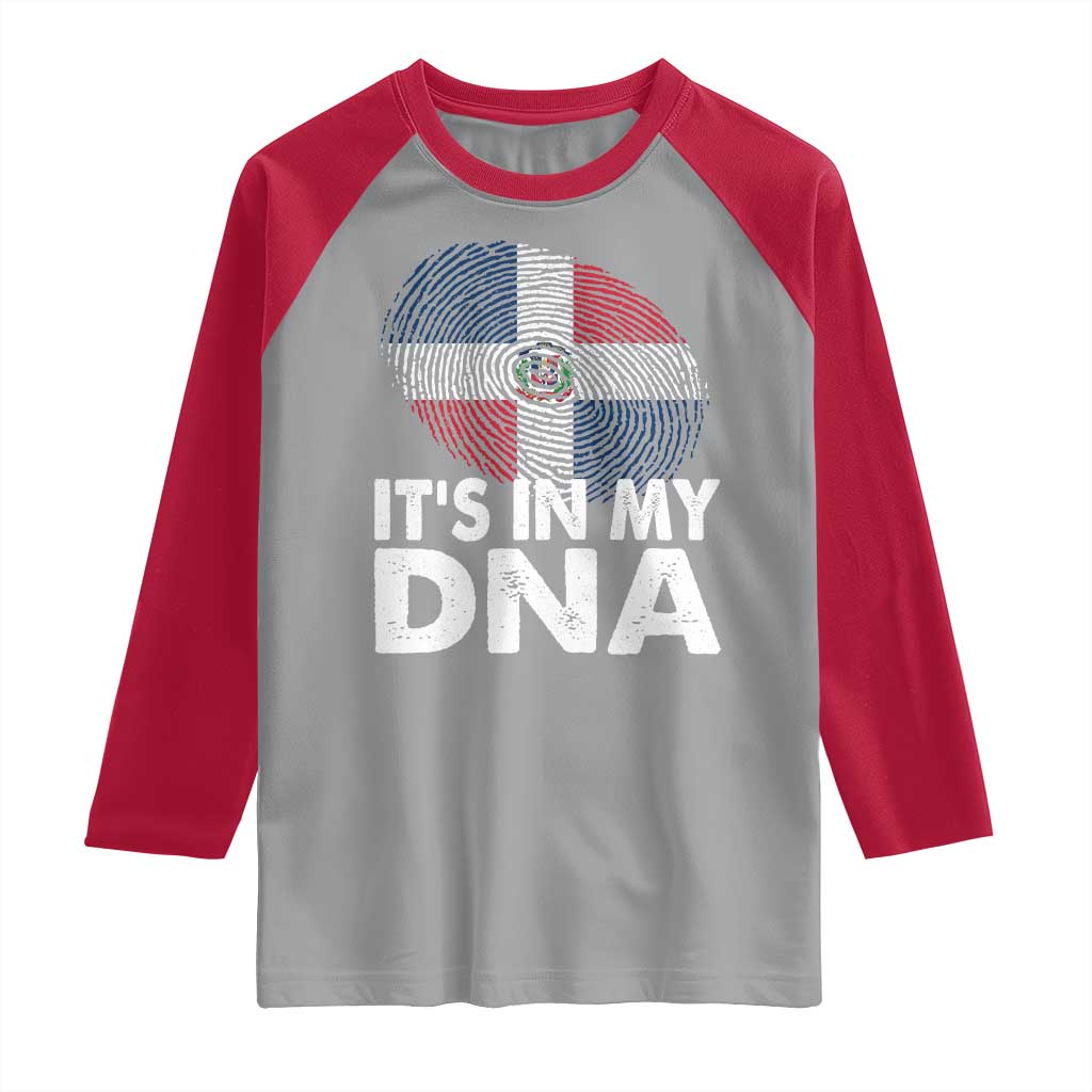 It's in My DNA Dominican Flag Raglan Shirt - Wonder Print Shop