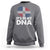 It's in My DNA Dominican Flag Sweatshirt - Wonder Print Shop