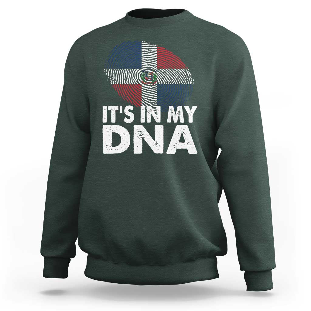 It's in My DNA Dominican Flag Sweatshirt - Wonder Print Shop