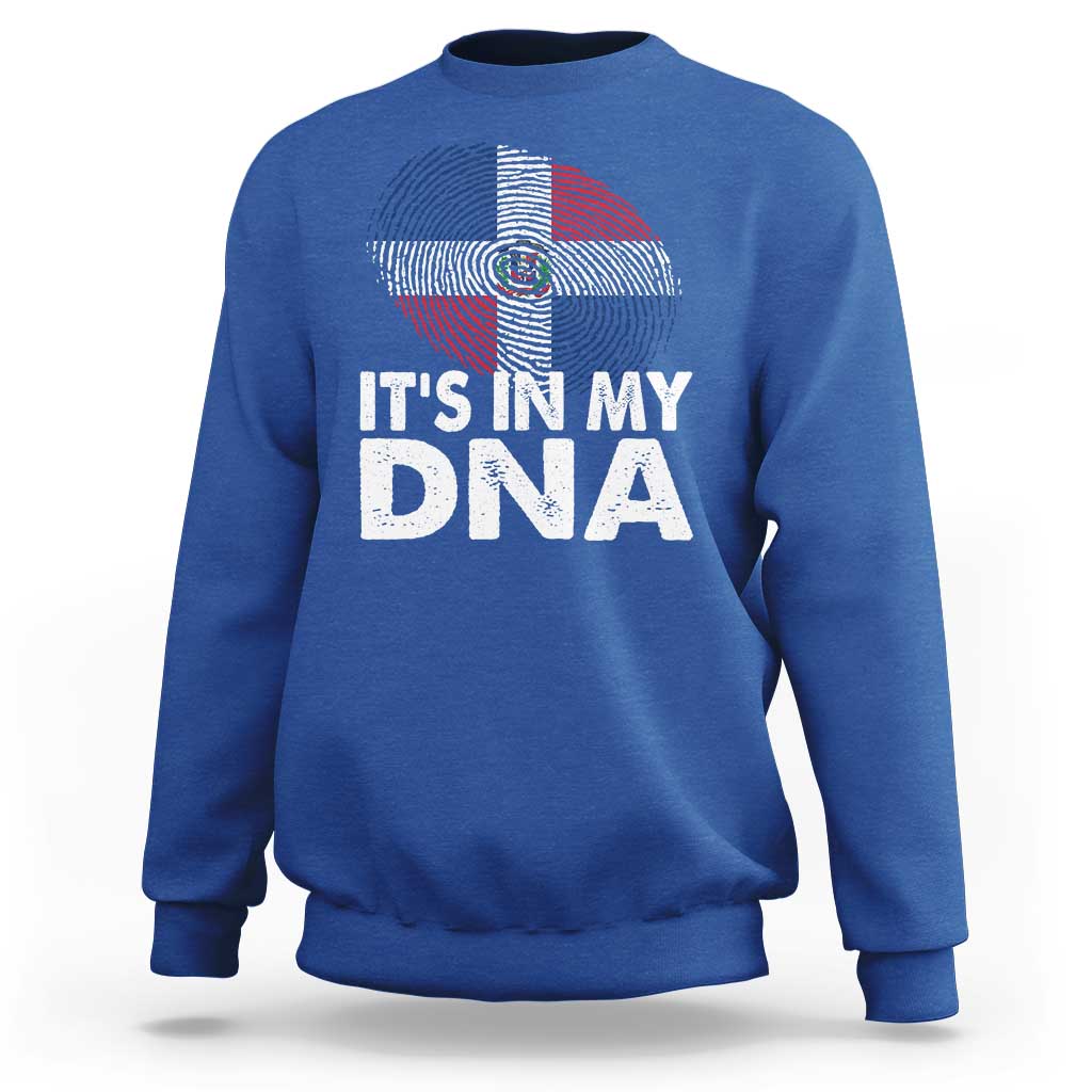 It's in My DNA Dominican Flag Sweatshirt - Wonder Print Shop