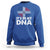 It's in My DNA Dominican Flag Sweatshirt - Wonder Print Shop