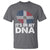 It's in My DNA Dominican Flag T Shirt - Wonder Print Shop