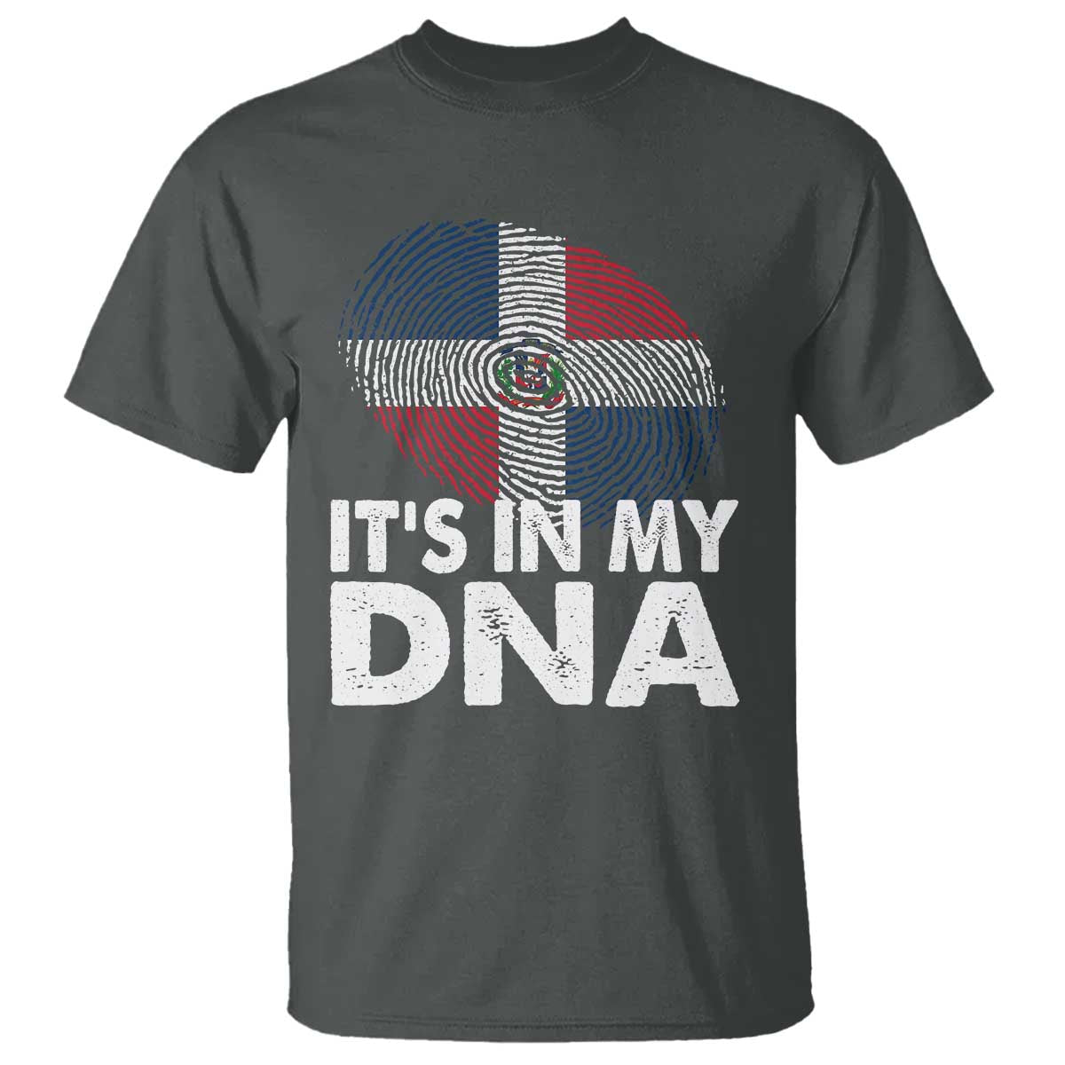 It's in My DNA Dominican Flag T Shirt - Wonder Print Shop