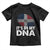 It's in My DNA Dominican Flag Toddler T Shirt - Wonder Print Shop