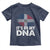 It's in My DNA Dominican Flag Toddler T Shirt - Wonder Print Shop