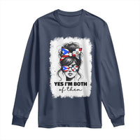 Dominican Puerto Rican Woman Long Sleeve Shirt Yes Im Both Of Them