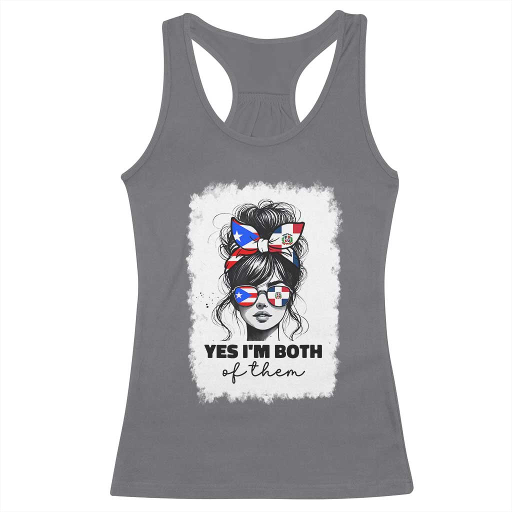 Dominican Puerto Rican Woman Racerback Tank Top Yes Im Both Of Them