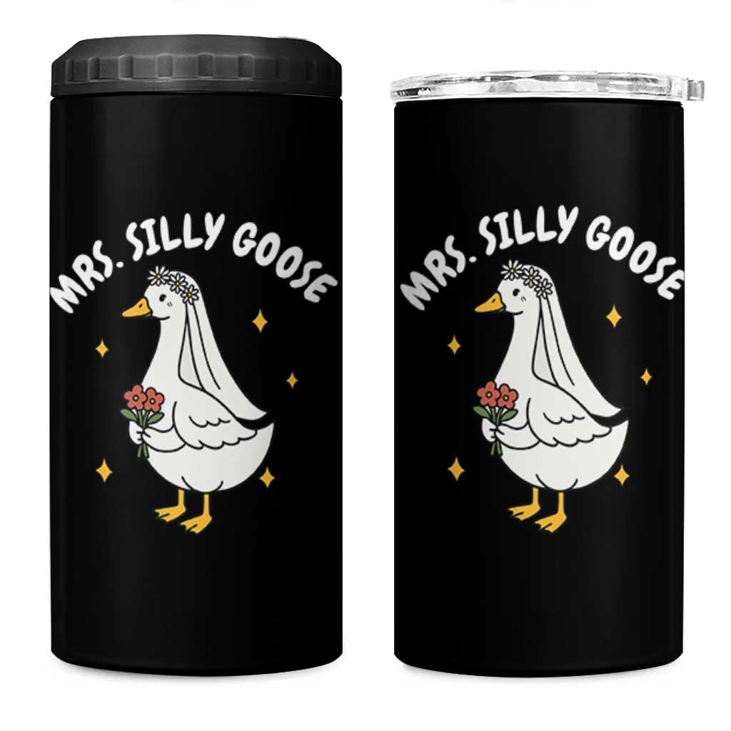Mrs. Silly Goose Bride 4 in 1 Can Cooler Tumbler Funny Goose Lovers Bride To Be - Wonder Print Shop