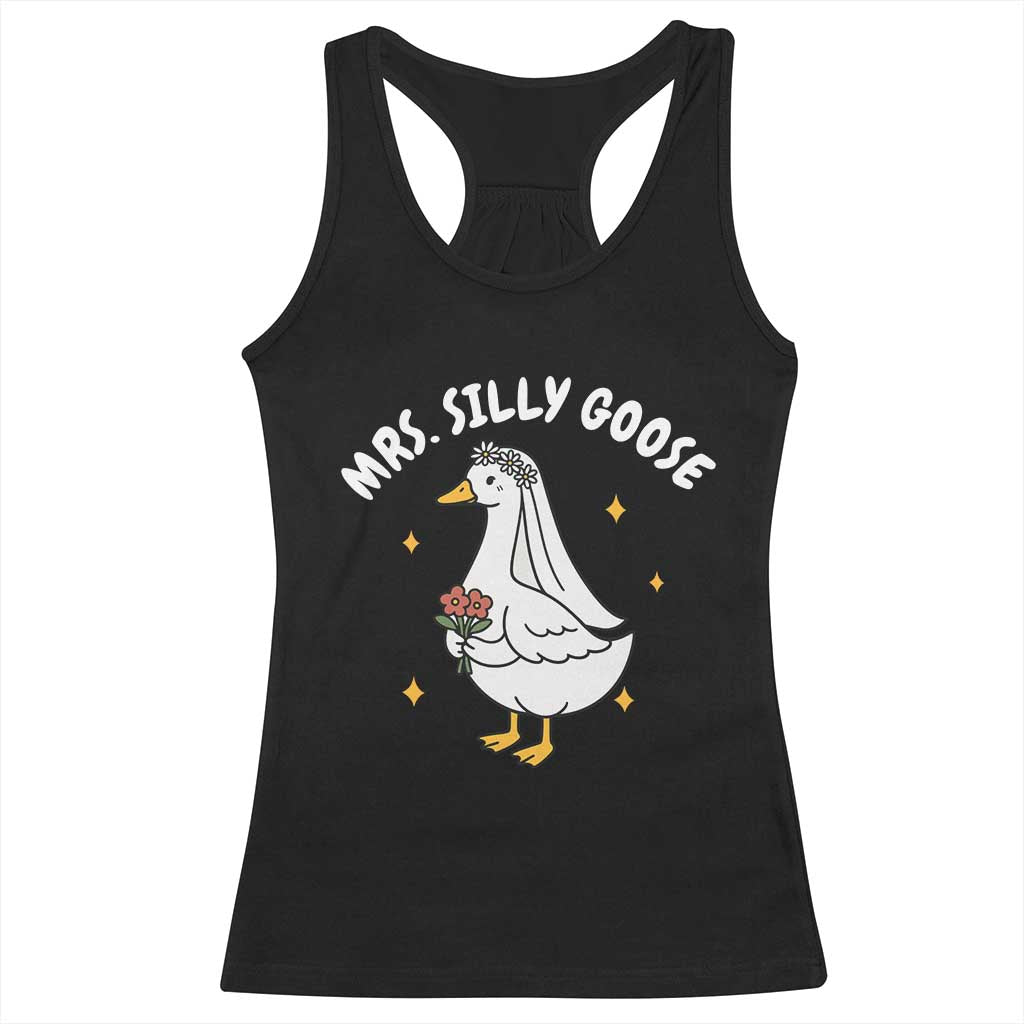 Mrs. Silly Goose Bride Racerback Tank Top Funny Goose Lovers Bride To Be - Wonder Print Shop