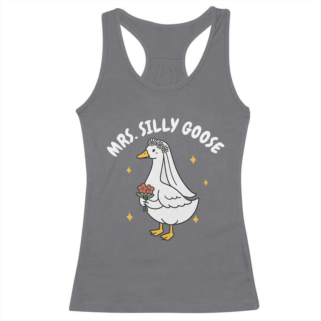 Mrs. Silly Goose Bride Racerback Tank Top Funny Goose Lovers Bride To Be - Wonder Print Shop