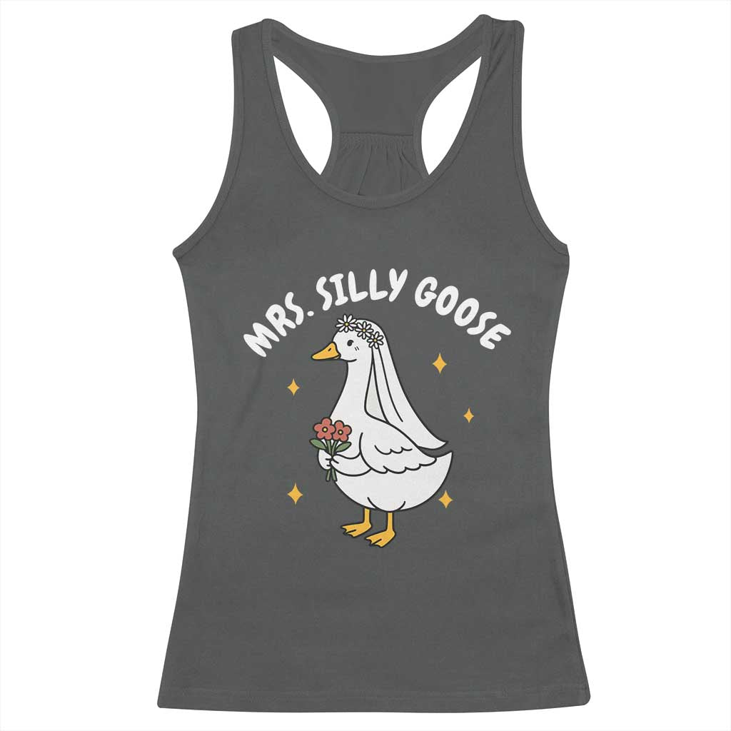 Mrs. Silly Goose Bride Racerback Tank Top Funny Goose Lovers Bride To Be - Wonder Print Shop