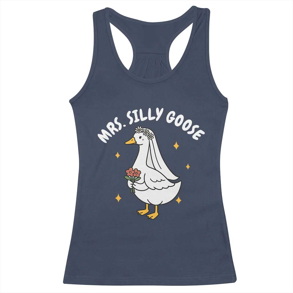 Mrs. Silly Goose Bride Racerback Tank Top Funny Goose Lovers Bride To Be - Wonder Print Shop