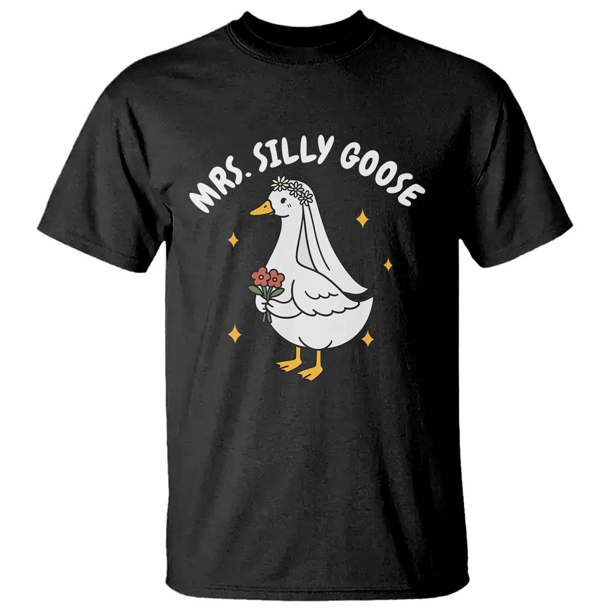 Mrs. Silly Goose Bride T Shirt Funny Goose Lovers Bride To Be - Wonder Print Shop
