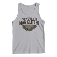Funny Woodworker Carpenter Tank Top Sawdust Is Man Glitter Graphic