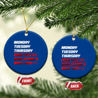Monday Tuesday Thursday Practice Qualifying Race Day Ceramic Ornament - Wonder Print Shop
