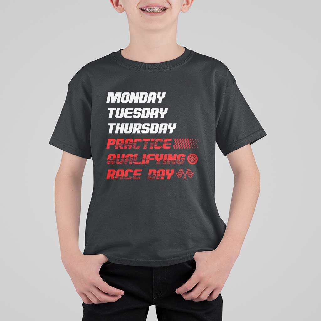 Monday Tuesday Thursday Practice Qualifying Race Day T Shirt For Kid - Wonder Print Shop