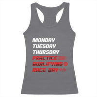 Monday Tuesday Thursday Practice Qualifying Race Day Racerback Tank Top - Wonder Print Shop