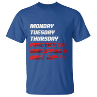 Monday Tuesday Thursday Practice Qualifying Race Day T Shirt - Wonder Print Shop