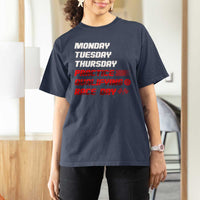 Monday Tuesday Thursday Practice Qualifying Race Day T Shirt For Women - Wonder Print Shop