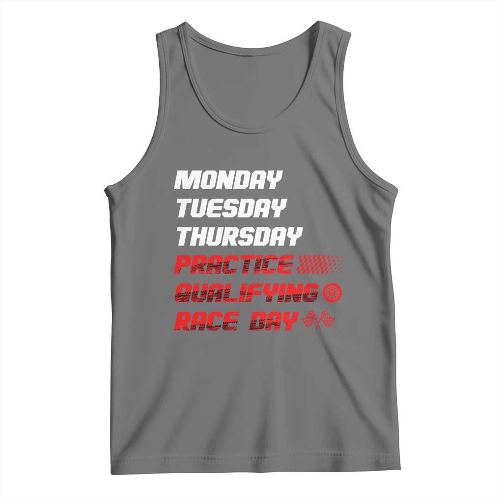 Monday Tuesday Thursday Practice Qualifying Race Day Tank Top - Wonder Print Shop