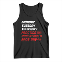 Monday Tuesday Thursday Practice Qualifying Race Day Tank Top - Wonder Print Shop