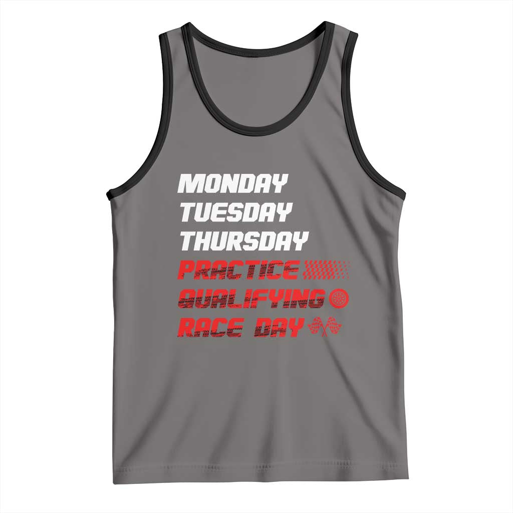 Monday Tuesday Thursday Practice Qualifying Race Day Tank Top - Wonder Print Shop