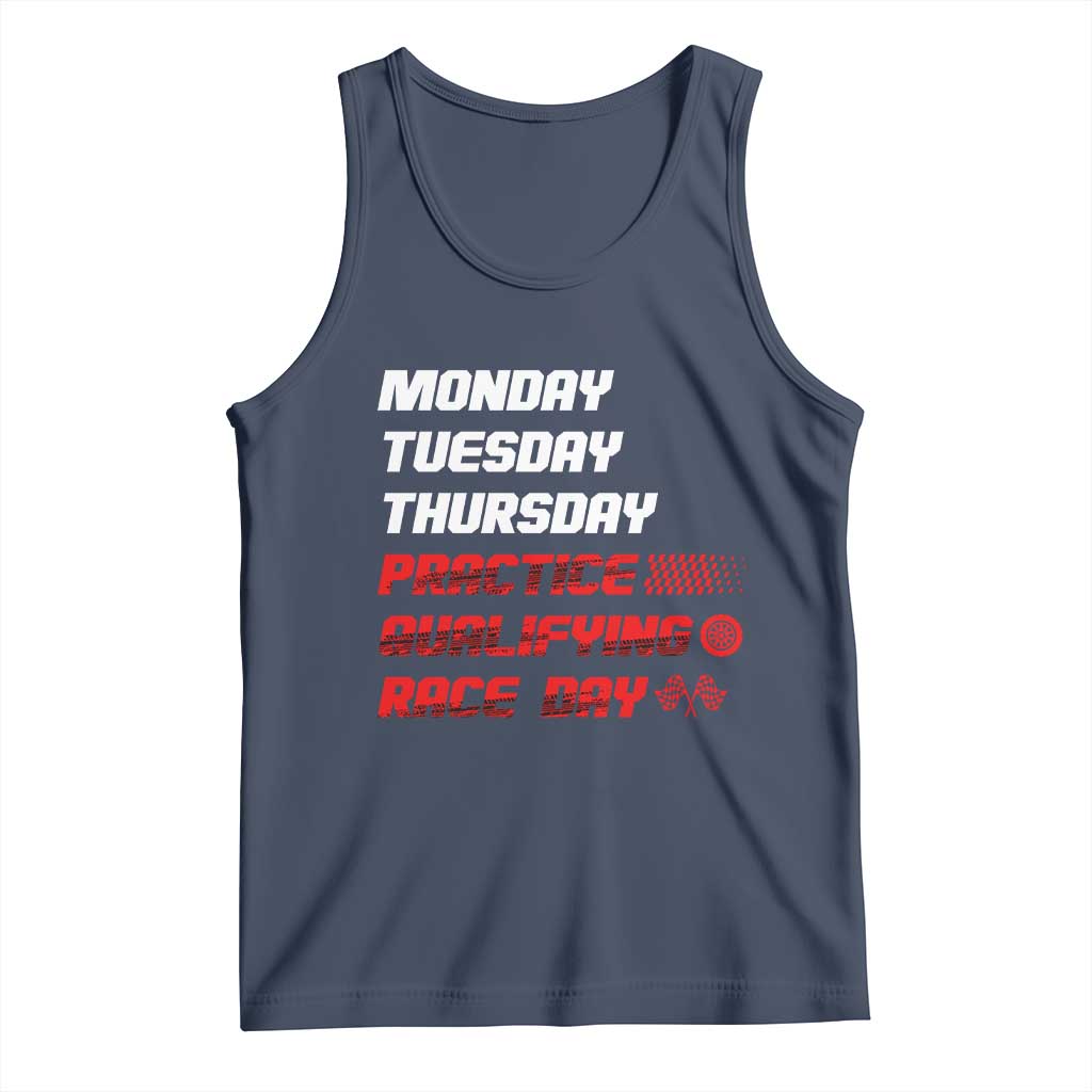 Monday Tuesday Thursday Practice Qualifying Race Day Tank Top - Wonder Print Shop