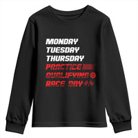 Monday Tuesday Thursday Practice Qualifying Race Day Youth Sweatshirt - Wonder Print Shop