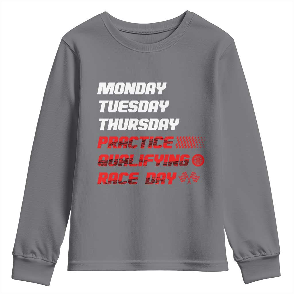 Monday Tuesday Thursday Practice Qualifying Race Day Youth Sweatshirt - Wonder Print Shop