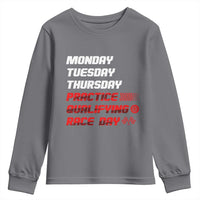 Monday Tuesday Thursday Practice Qualifying Race Day Youth Sweatshirt - Wonder Print Shop