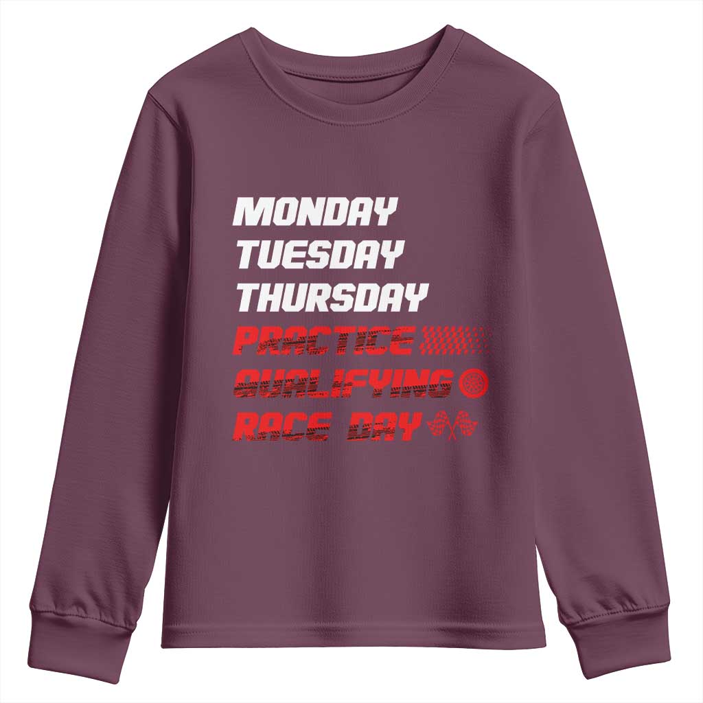 Monday Tuesday Thursday Practice Qualifying Race Day Youth Sweatshirt - Wonder Print Shop