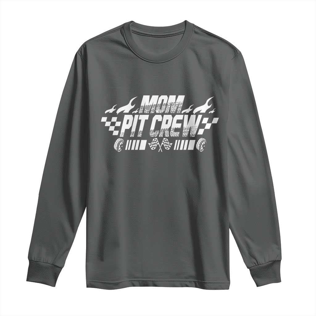 Mom Pit Crew Long Sleeve Shirt Race Car Family Racing Birthday Hosting Parties - Wonder Print Shop