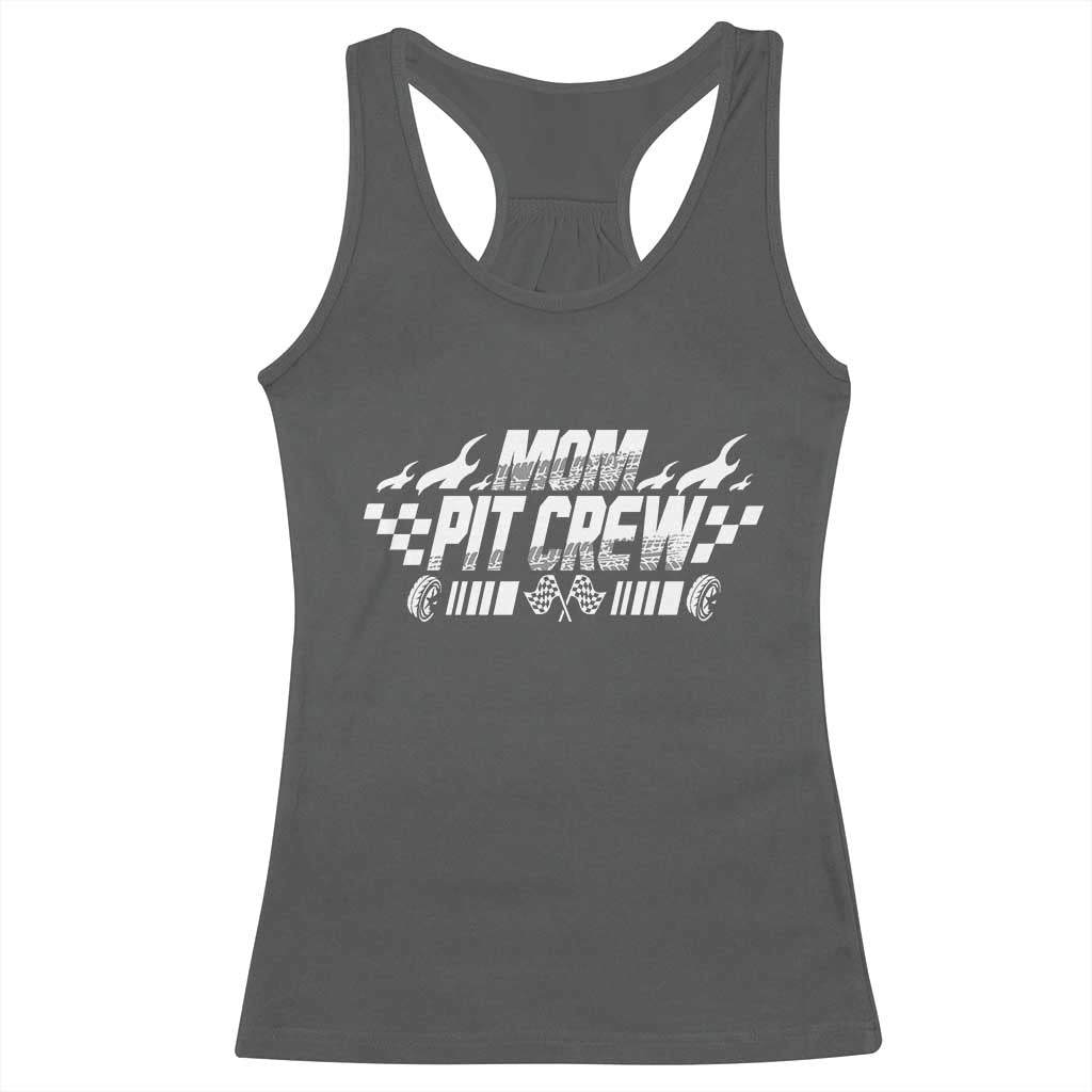 Mom Pit Crew Racerback Tank Top Race Car Family Racing Birthday Hosting Parties - Wonder Print Shop