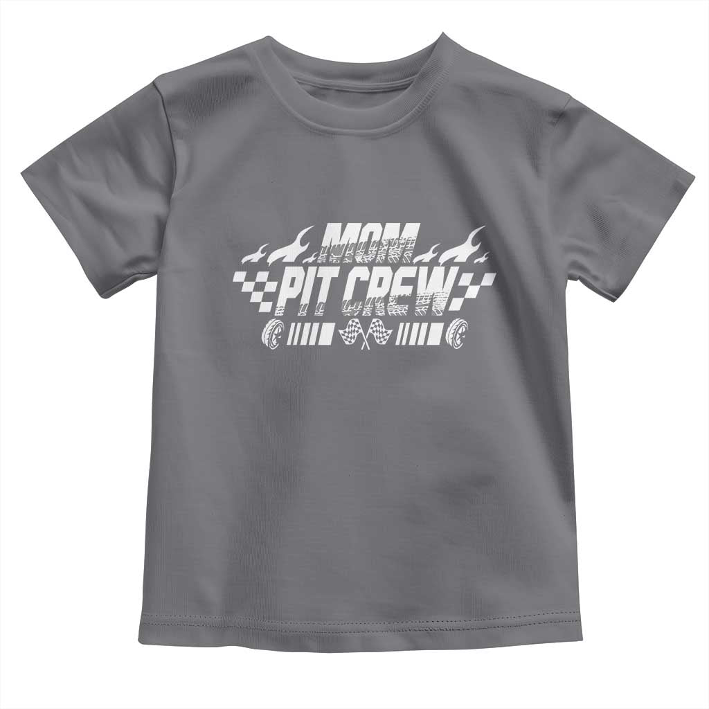 Mom Pit Crew Toddler T Shirt Race Car Family Racing Birthday Hosting Parties - Wonder Print Shop