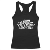Dad Pit Crew Racerback Tank Top Race Car Family Racing Birthday Hosting Parties - Wonder Print Shop
