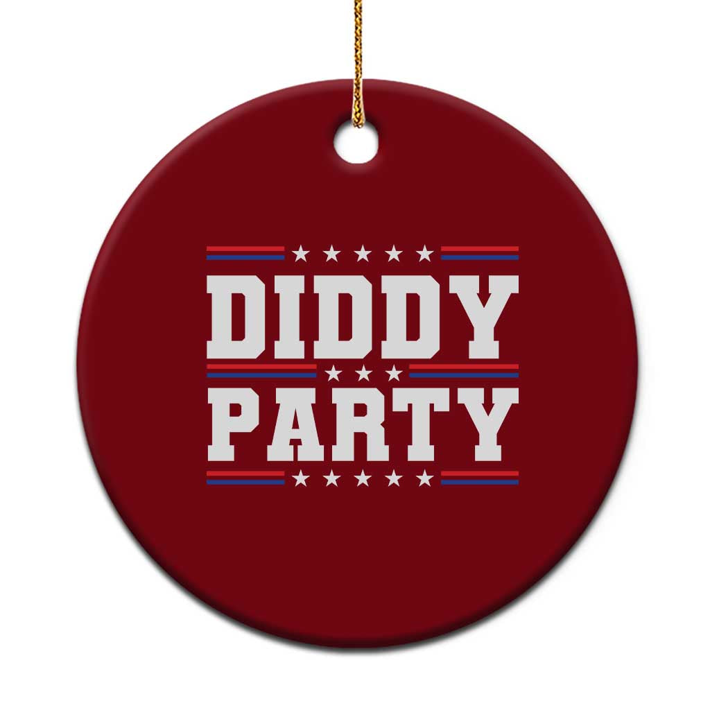 Diddy Party Ceramic Ornament Funny Offensive Humorous Saying - Wonder Print Shop