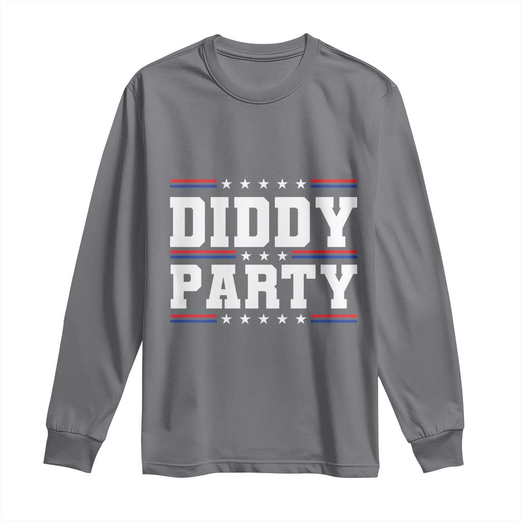 Diddy Party Long Sleeve Shirt Funny Offensive Humorous Saying - Wonder Print Shop